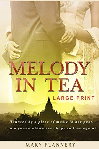 Imagen de archivo de Melody In Tea: Large Print a la venta por THE SAINT BOOKSTORE