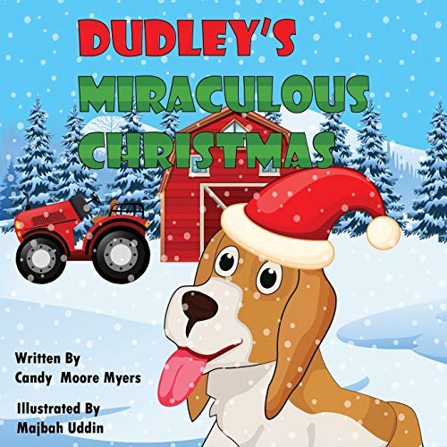 Imagen de archivo de Dudley's Miraculous Christmas a la venta por THE SAINT BOOKSTORE