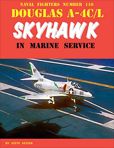 Beispielbild fr Douglas A-4C/L Skyhawk in Marine Service zum Verkauf von suffolkbooks