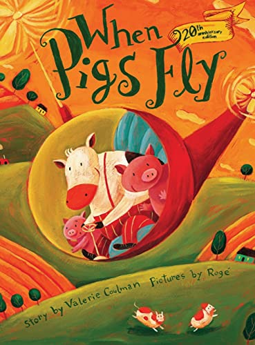 Beispielbild fr When Pigs Fly (20th anniversary edition) zum Verkauf von Buchpark