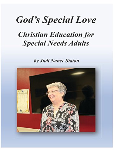 Stock image for God's Special Love: Christian education for special needs adults for sale by ThriftBooks-Dallas