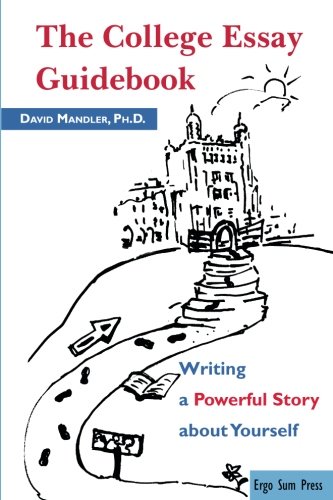 Beispielbild fr The College Essay Guidebook: Writing a Powerful Story about Yourself zum Verkauf von SecondSale