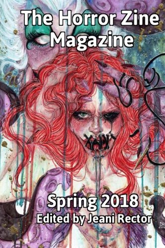 Stock image for The Horror Zine Magazine Spring 2018 for sale by Revaluation Books