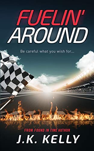Beispielbild fr Fuelin Around: A Fast-Paced Life in Motorsports zum Verkauf von WorldofBooks