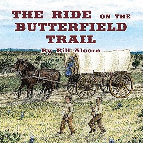 Beispielbild fr The Ride on the Butterfield Trail zum Verkauf von Lucky's Textbooks