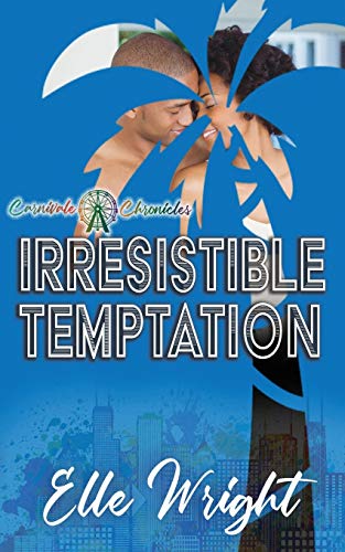 Imagen de archivo de Irresistible Temptation: Carnivale Chronicles a la venta por SecondSale