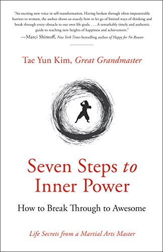 Beispielbild fr Seven Steps to Inner Power: How to Break Through to Awesome zum Verkauf von Books From California