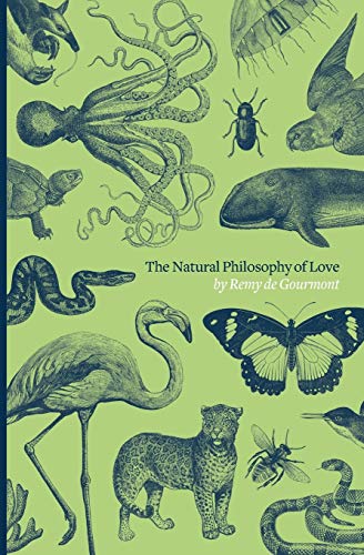 9780999428306: The Natural Philosophy of Love