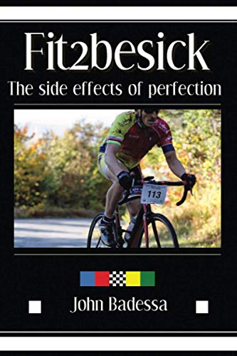 Beispielbild fr Fit2besick: The side effects of perfection zum Verkauf von Lucky's Textbooks