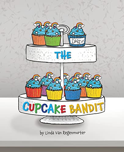 Stock image for The Cupcake Bandit for sale by HPB Inc.