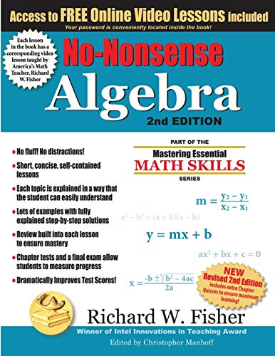 Stock image for No-Nonsense Algebra, 2nd Edition: Part of the Mastering Essential Math Skills Series (Stepping Stones to Proficiency in Algebra) for sale by Ergodebooks