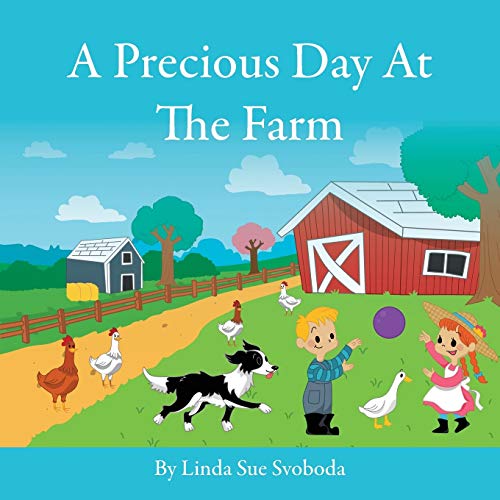 Beispielbild fr A Precious Day At The Farm zum Verkauf von Wonder Book