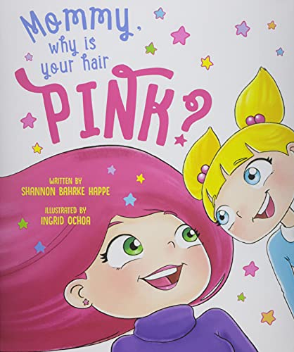 Beispielbild fr Mommy, Why Is Your Hair Pink? zum Verkauf von Better World Books