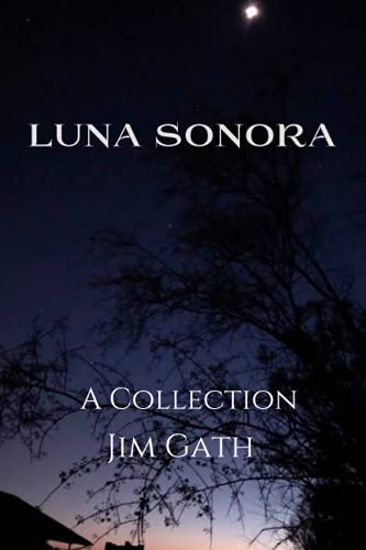 Imagen de archivo de Luna Sonora: A Collection a la venta por ThriftBooks-Dallas