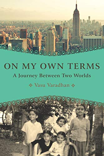 Stock image for On My Own Terms: A Journey Between Two Worlds for sale by SecondSale