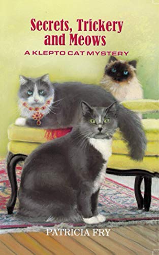 Stock image for Secrets, Trickery, and Meows: A Klepto Cat Mystery (Volume 27) for sale by ThriftBooks-Dallas