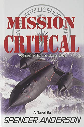Stock image for Mission Critical (Carl Bridger Series) for sale by HPB-Emerald