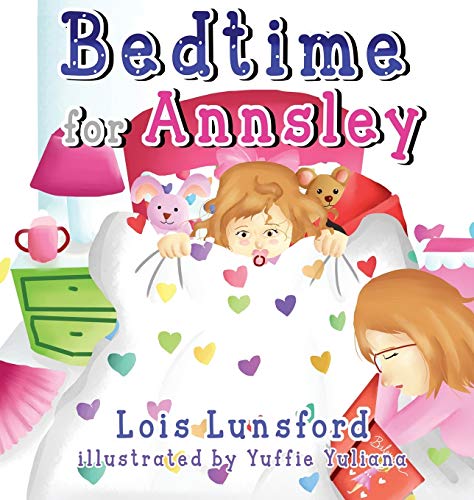 Imagen de archivo de Bedtime for Annsley a la venta por Lucky's Textbooks