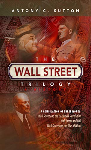 Beispielbild fr The Wall Street Trilogy: A History zum Verkauf von Robinson Street Books, IOBA