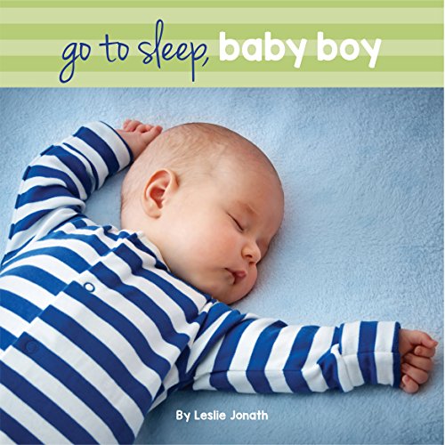 Imagen de archivo de Go to Sleep Baby Boy a la venta por Better World Books