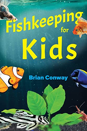 Stock image for Fishkeeping for Kids for sale by HPB-Diamond