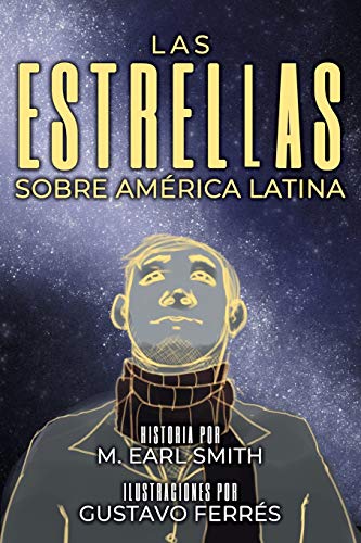 Imagen de archivo de LAS ESTRELLAS SOBRE AMERICA LATINA a la venta por KALAMO LIBROS, S.L.