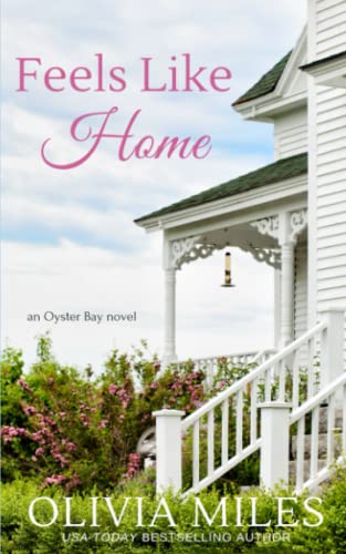 Beispielbild fr Feels Like Home (Oyster Bay) (Volume 1) zum Verkauf von Wonder Book