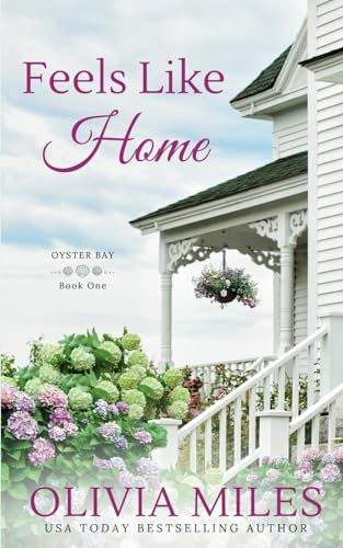 Stock image for Feels Like Home (Oyster Bay) (Volume 1) for sale by Wonder Book