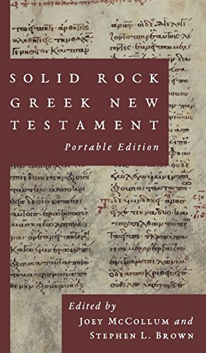

Solid Rock Greek New Testament, Portable Edition -Language: ancient_greek