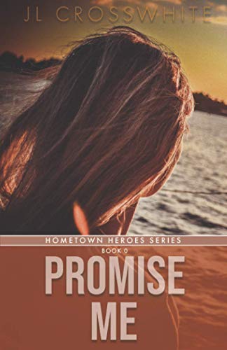 Stock image for Promise Me (Hometown Heroes) for sale by Revaluation Books