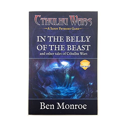Imagen de archivo de In the Belly of the Beast and Other Tales of Cthulhu Wars: A Cthulhu Wars Novel a la venta por Revaluation Books