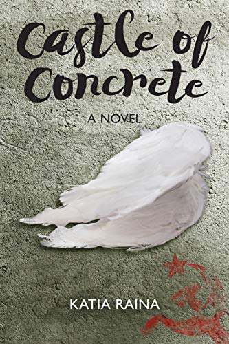 Beispielbild fr Castle of Concrete: A NOVEL zum Verkauf von Books From California