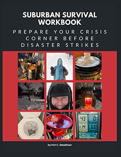 Stock image for Suburban Survival Workbook: Prepare Your Crisis Corner Before Disaster Strikes for sale by GF Books, Inc.