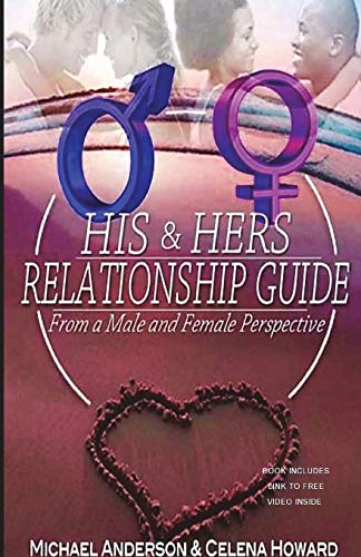 Imagen de archivo de His & Hers Relationship Guide: From a Male and Female Perspective a la venta por Lucky's Textbooks