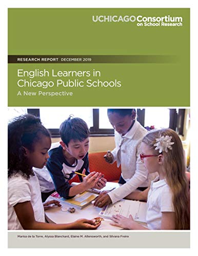 Beispielbild fr English Learners in Chicago Public Schools: A New Perspective zum Verkauf von Bookmonger.Ltd