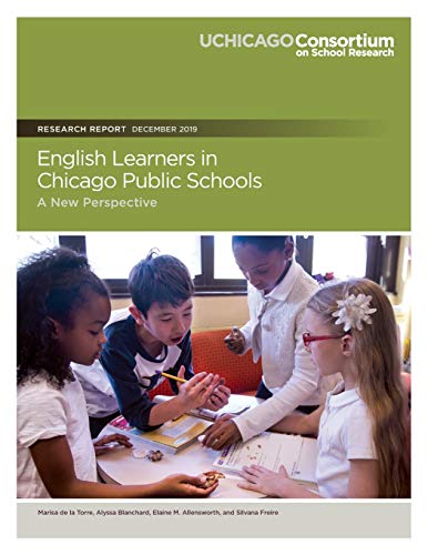 Stock image for English Learners in Chicago Public Schools: A New Perspective for sale by Bookmonger.Ltd