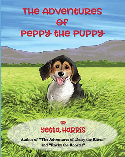 9780999556290: The Adventures of Peppy the Puppy