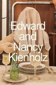 Stock image for Edward and Nancy Kienholz for sale by Alplaus Books