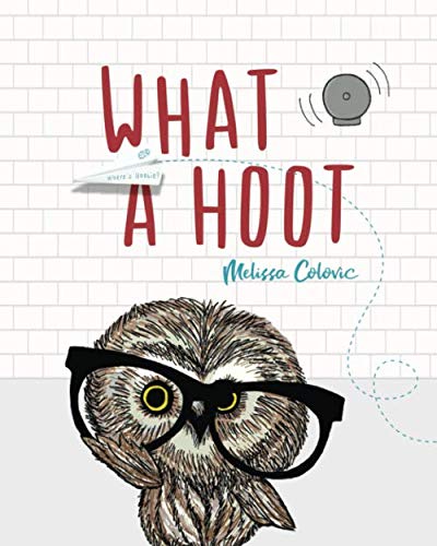 Stock image for What A Hoot for sale by ThriftBooks-Atlanta