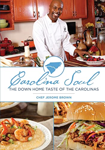 Beispielbild fr Carolina Soul: The Down Home Taste of the Carolinas zum Verkauf von Lucky's Textbooks