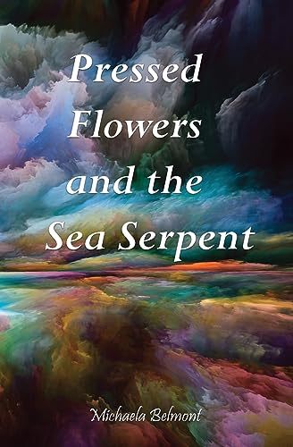 Stock image for Pressed Flowers and the Sea Serpent for sale by Book Deals