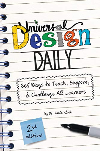 Imagen de archivo de Universal Design Daily: 365 Ways to Teach, Support, & Challenge All Learners a la venta por GreatBookPrices