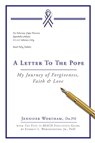 Stock image for A Letter to the Pope: My Journey of Forgiveness, Faith & Love for sale by SecondSale