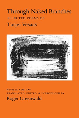 9780999580349: Through Naked Branches: Selected Poems of Tarjei Vesaas