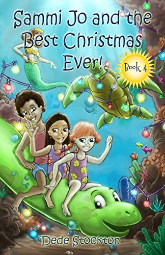 Stock image for Sammi Jo and the Best Christmas Ever! (Sammi Jo Adventure Series) for sale by Lucky's Textbooks