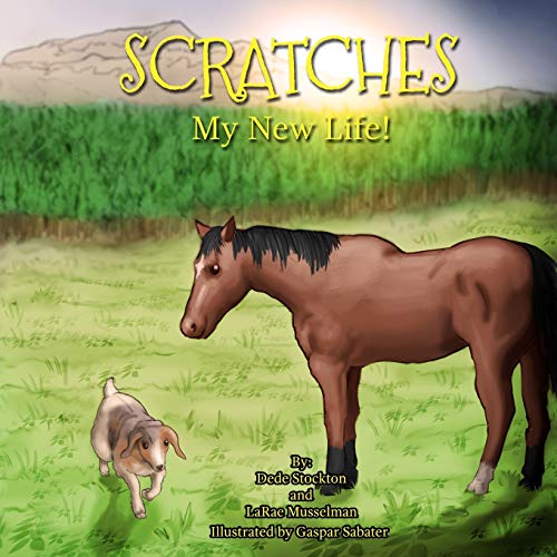 Imagen de archivo de Scratches: My New Life! a la venta por SecondSale