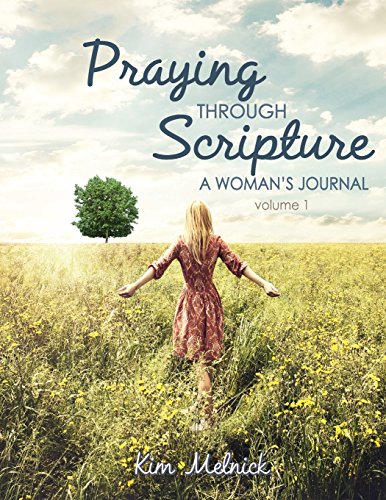 Imagen de archivo de Praying Through Scripture: A Woman's Journal a la venta por SecondSale