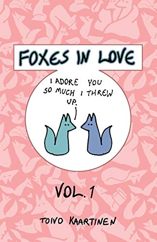 Stock image for Foxes in Love: Volume 1 for sale by Books From California