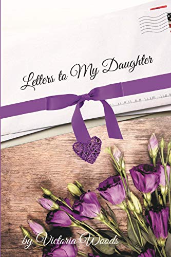 Stock image for Letters to My Daughter for sale by ThriftBooks-Dallas