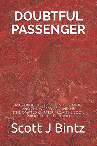 Imagen de archivo de Doubtful Passenger: Mastering the Doubt in our Mind and the World around Us a la venta por Lucky's Textbooks
